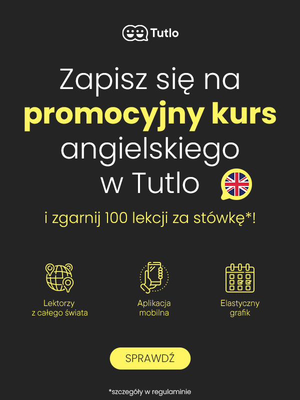 Zapisz się na wybrany kurs angielskiego w Tutlo i zgarnij gratisy