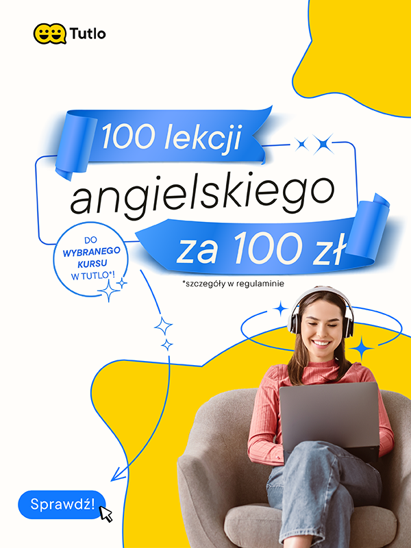 Zapisz się na wybrany kurs angielskiego w Tutlo i zgarnij gratisy