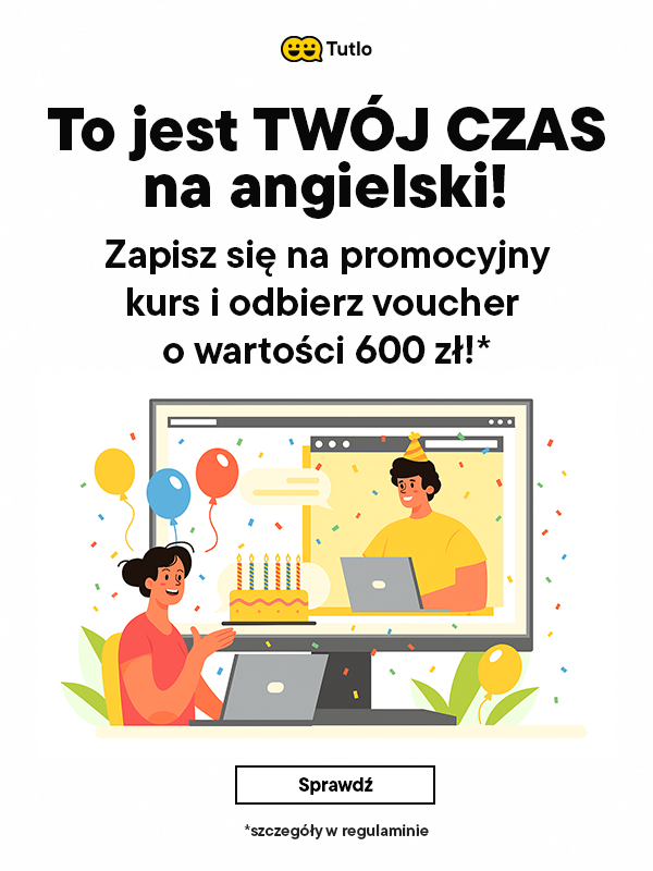 Zapisz się na promocyjny kurs angielskiego w Tutlo i zgarnij voucher
